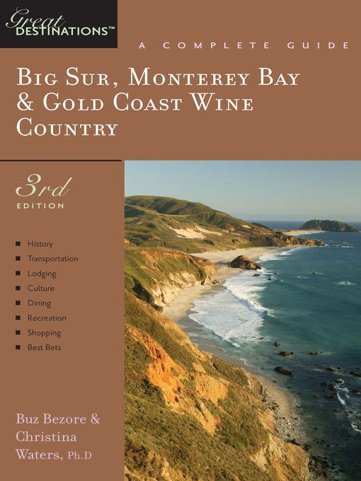 Title details for Explorer's Guide Big Sur, Monterey Bay & Gold Coast Wine Country by Buz Bezore - Wait list